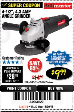 Harbor Freight Coupon DRILLMASTER 4-1/2" ANGLE GRINDER Lot No. 69645/60625 Expired: 11/30/18 - $9.99
