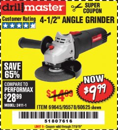 Harbor Freight Coupon DRILLMASTER 4-1/2" ANGLE GRINDER Lot No. 69645/60625 Expired: 7/19/19 - $9.99