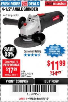 Harbor Freight Coupon DRILLMASTER 4-1/2" ANGLE GRINDER Lot No. 69645/60625 Expired: 5/5/19 - $11.99