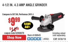Harbor Freight Coupon DRILLMASTER 4-1/2" ANGLE GRINDER Lot No. 69645/60625 Expired: 9/30/19 - $9.99