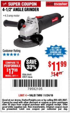 Harbor Freight Coupon DRILLMASTER 4-1/2" ANGLE GRINDER Lot No. 69645/60625 Expired: 11/24/19 - $11.99