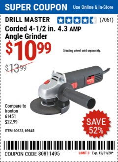 Harbor Freight Coupon DRILLMASTER 4-1/2" ANGLE GRINDER Lot No. 69645/60625 Expired: 12/31/20 - $10.99