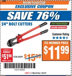 Harbor Freight ITC Coupon PITTSBURGH 24 IN. BOLT CUTTERS Lot No. 60699 Expired: 1/9/19 - $11.99
