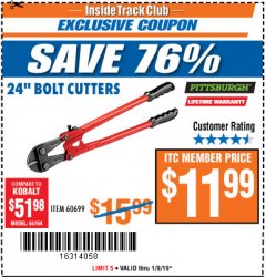 Harbor Freight ITC Coupon PITTSBURGH 24 IN. BOLT CUTTERS Lot No. 60699 Expired: 1/9/19 - $11.99
