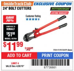 Harbor Freight ITC Coupon PITTSBURGH 24 IN. BOLT CUTTERS Lot No. 60699 Expired: 4/30/19 - $11.99