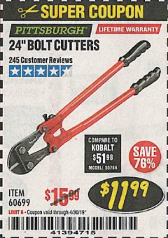 Harbor Freight Coupon PITTSBURGH 24 IN. BOLT CUTTERS Lot No. 60699 Expired: 4/30/19 - $11.99
