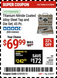 Harbor Freight Coupon 45 PIECE TITANIUM NITRIDE COATED ALLOY STEEL TAP AND DIE SETS Lot No. 61411/60685/60676/61410 Expired: 4/24/22 - $69.99