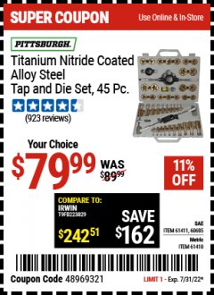 Harbor Freight Coupon 45 PIECE TITANIUM NITRIDE COATED ALLOY STEEL TAP AND DIE SETS Lot No. 61411/60685/60676/61410 Expired: 7/31/22 - $79.99