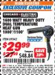 Harbor Freight ITC Coupon 1600 WATT HEAVY DUTY DUAL TEMPERATURE HEAT GUN (1000/1100) Lot No. 66098/69342 Expired: 8/31/17 - $29.99
