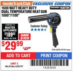 Harbor Freight ITC Coupon 1600 WATT HEAVY DUTY DUAL TEMPERATURE HEAT GUN (1000/1100) Lot No. 66098/69342 Expired: 6/25/19 - $29.99