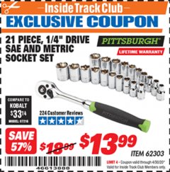 Harbor Freight ITC Coupon PITTSBURGH 1/4 IN. DRIVE SAE AND METRIC HIGH-VISIBILITY SOCKET SET, 21-PIECE Lot No. 62303 Expired: 4/30/20 - $13.99