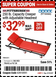 Harbor Freight Coupon PITTSBURGH 250 LB. CAPACITY CREEPER WITH ADJUSTABLE HEADREST Lot No. 63311 Valid Thru: 5/10/26 - $32.99
