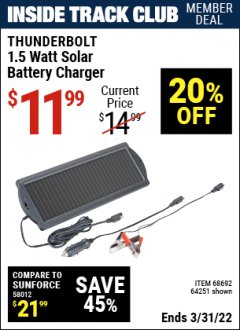 Harbor Freight ITC Coupon THUNDERBOLT SOLAR 1.5 WATT SOLAR BATTERY MAINTAINER Lot No. 64251 Expired: 3/31/22 - $11.99