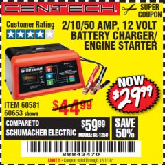Harbor Freight Coupon 12 VOLT, 2/10/50 AMP BATTERY CHARGER/ENGINE STARTER Lot No. 66783/60581/60653/62334 Expired: 12/1/18 - $29.99