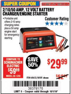 Harbor Freight Coupon 12 VOLT, 2/10/50 AMP BATTERY CHARGER/ENGINE STARTER Lot No. 66783/60581/60653/62334 Expired: 10/7/18 - $29.99
