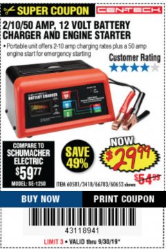 Harbor Freight Coupon 12 VOLT, 2/10/50 AMP BATTERY CHARGER/ENGINE STARTER Lot No. 66783/60581/60653/62334 Expired: 9/30/19 - $29.99