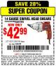 Harbor Freight Coupon 14 GAUGE SWIVEL HEAD SHEAR Lot No. 62213/68199 Expired: 6/21/15 - $42.99
