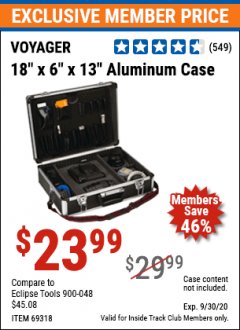 Harbor Freight ITC Coupon 18" x 6" x 13" ALUMINUM CASE WITH FOAM INSERTS Lot No. 62271/69318 Expired: 9/30/20 - $23.99