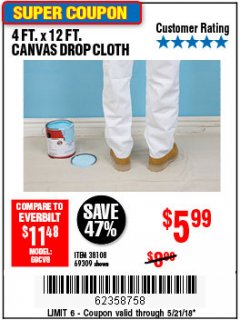 Harbor Freight Coupon 4 FT. x 12 FT. CANVAS DROP CLOTH Lot No. 69309/38108 Expired: 5/21/18 - $5.99