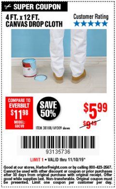 Harbor Freight Coupon 4 FT. x 12 FT. CANVAS DROP CLOTH Lot No. 69309/38108 Expired: 11/10/19 - $5.99
