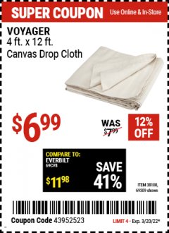 Harbor Freight Coupon 4 FT. x 12 FT. CANVAS DROP CLOTH Lot No. 69309/38108 Expired: 3/20/22 - $6.99