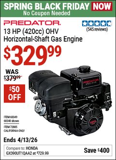 Harbor Freight Coupon PREDATOR 13 HP (420CC) OHV HORIZONTAL-SHAFT GAS ENGINE Lot No. 60340/60349/72885 Expired: 4/12/26 - $329.99