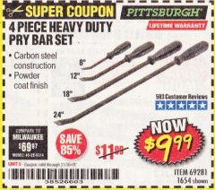Harbor Freight Coupon 4 PIECE HEAVY DUTY PRY BAR SET Lot No. 1654/69281 Expired: 11/30/19 - $9.99