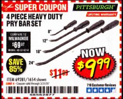 Harbor Freight Coupon 4 PIECE HEAVY DUTY PRY BAR SET Lot No. 1654/69281 Expired: 3/31/20 - $9.99