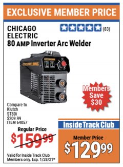 Harbor Freight ITC Coupon CHICAGO ELECTRIC 80 AMP INVERTER ARC WELDER Lot No. 64057 Expired: 1/28/21 - $129.99