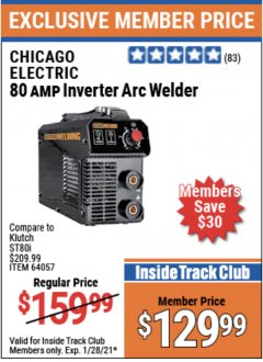 Harbor Freight ITC Coupon CHICAGO ELECTRIC 80 AMP INVERTER ARC WELDER Lot No. 64057 Expired: 1/28/21 - $129.99