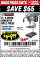 Harbor Freight Coupon 8", 5 SPEED BENCH MOUNT DRILL PRESS Lot No. 60238/62390/62520/44506/38119 Expired: 1/2/17 - $49.99