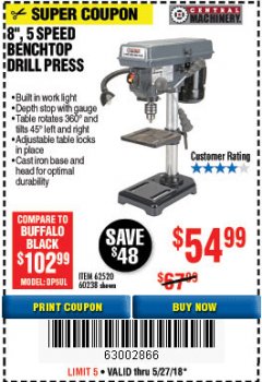 Harbor Freight Coupon 8", 5 SPEED BENCH MOUNT DRILL PRESS Lot No. 60238/62390/62520/44506/38119 Expired: 5/27/18 - $54.99
