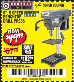 Harbor Freight Coupon 8", 5 SPEED BENCH MOUNT DRILL PRESS Lot No. 60238/62390/62520/44506/38119 Expired: 9/30/18 - $49.99