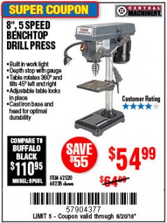 Harbor Freight Coupon 8", 5 SPEED BENCH MOUNT DRILL PRESS Lot No. 60238/62390/62520/44506/38119 Expired: 8/20/18 - $54.99