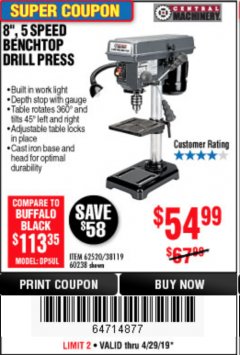 Harbor Freight Coupon 8", 5 SPEED BENCH MOUNT DRILL PRESS Lot No. 60238/62390/62520/44506/38119 Expired: 4/28/19 - $54.99