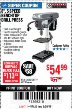 Harbor Freight Coupon 8", 5 SPEED BENCH MOUNT DRILL PRESS Lot No. 60238/62390/62520/44506/38119 Expired: 5/26/19 - $54.99