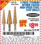 Harbor Freight Coupon 3 PIECE TITANIUM NITRIDE COATED HIGH SPEED STEEL STEP DRILLS Lot No. 91616/69087/60379 Expired: 10/29/15 - $8.99