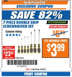 Harbor Freight ITC Coupon 7 PIECE DOUBLE GRIP SCREWDRIVER SET Lot No. 61655 Expired: 12/26/18 - $3.99