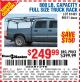 Harbor Freight Coupon 800 LB. CAPACITY FULL SIZE TRUCK RACK Lot No. 61407/98511 Expired: 10/19/15 - $249.99