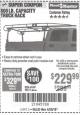 Harbor Freight Coupon 800 LB. CAPACITY FULL SIZE TRUCK RACK Lot No. 61407/98511 Expired: 4/29/18 - $229.99
