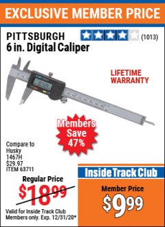 Harbor Freight ITC Coupon PITTSBURGH 6 IN. DIGITAL CALIPER Lot No. 63711 Expired: 12/31/20 - $9.99