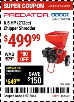 Harbor Freight Coupon PREDATOR 6.5 HP (212CC) CHIPPER SHREDDER Lot No. 62323 Expired: 10/13/24 - $499.99