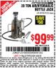 Harbor Freight Coupon 20 TON AIR/HYDRAULIC BOTTLE JACK Lot No. 96147/69593/95553 Expired: 4/30/15 - $99.99