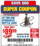 Harbor Freight Coupon 20 TON AIR/HYDRAULIC BOTTLE JACK Lot No. 96147/69593/95553 Expired: 12/4/17 - $89.99
