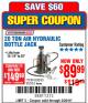 Harbor Freight Coupon 20 TON AIR/HYDRAULIC BOTTLE JACK Lot No. 96147/69593/95553 Expired: 2/26/18 - $89.99