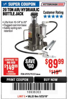 Harbor Freight Coupon 20 TON AIR/HYDRAULIC BOTTLE JACK Lot No. 96147/69593/95553 Expired: 9/23/18 - $89.99
