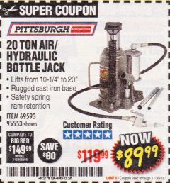 Harbor Freight Coupon 20 TON AIR/HYDRAULIC BOTTLE JACK Lot No. 96147/69593/95553 Expired: 11/30/18 - $89.99
