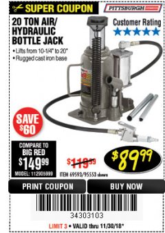 Harbor Freight Coupon 20 TON AIR/HYDRAULIC BOTTLE JACK Lot No. 96147/69593/95553 Expired: 11/30/18 - $89.99