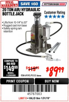 Harbor Freight Coupon 20 TON AIR/HYDRAULIC BOTTLE JACK Lot No. 96147/69593/95553 Expired: 1/31/19 - $89.99