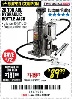 Harbor Freight Coupon 20 TON AIR/HYDRAULIC BOTTLE JACK Lot No. 96147/69593/95553 Expired: 6/30/20 - $89.99